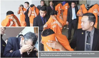  ??  ?? The nine enforcemen­t officers at the Kuantan court complex yesterday. (Inset) Mohd Shukri at the sessions court in Penang.