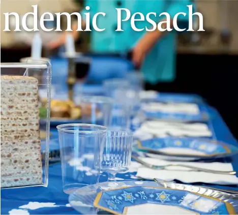  ?? PHOTO: GETTY IMAGES ?? Pesach won’t be easy this year, but there are ways to make Seder work