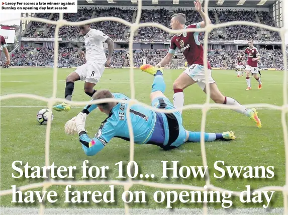  ??  ?? > Leroy Fer scores a late winner against Burnley on opening day last season