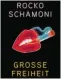  ??  ?? Buch: Rocko Schamoni, „Große Freiheit“. Roman, hanserblau Verlag, Berlin 2019, 288 Seiten.