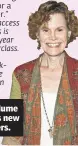  ??  ?? Judy Blume schools new writers.