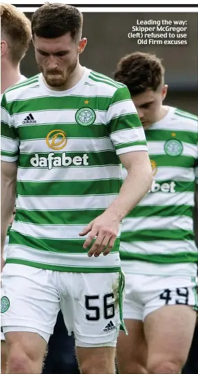  ?? ?? Leading the way: Skipper McGregor (left) refused to use Old Firm excuses