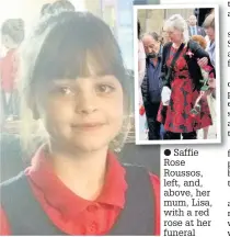  ?? Saffie Rose Roussos, left, and, above, her mum, Lisa, with a red rose at her funeral ??