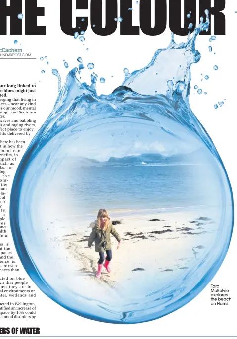  ??  ?? Tara McKelvie explores the beach on Harris