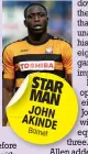  ??  ?? STAR MAN JOHN AKINDE
Barnet