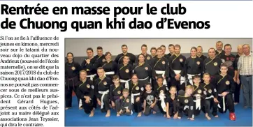  ?? (Photo M.B.L.) ?? Les sourires sont de mise le mercredi soir dans le nouveau dojo des Andrieux.