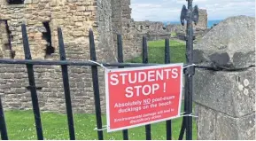 ??  ?? St Andrews University students have been warned.