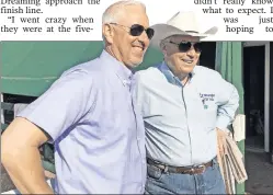  ?? AP ?? THE STUDENT AND THE TEACHER: Trainer Todd Pletcher (left), with his mentor, D. Wayne Lukas, will send out Kentucky Derby winner Always Dreaming in the Preakness Stakes on Saturday.