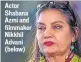  ??  ?? Actor Shabana Azmi and filmmaker Nikkhil Advani (below)