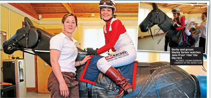  ?? PICTURES: (ALBAN DONOHOE) COURTESY OF THE JOCKEY CLUB ?? Derby and groan: Hayley Turner watches Jane Fryer ‘ride’ the big race