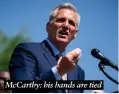  ?? ?? McCarthy: his hands are tied