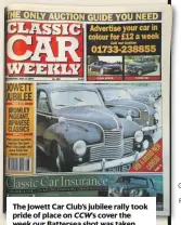  ??  ?? The Jowett Car Club’s jubilee rally took pride of place on CCW’s cover the week our Battersea shot was taken.