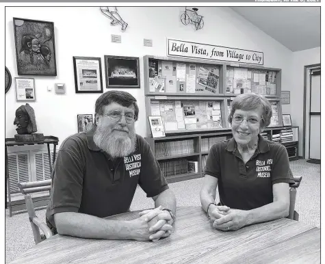  ?? (Courtesy photo) ?? Dale Phillips (left) and Xyta Lucas are co-authors of a new pictorial history book about the community of Bella Vista, where they also lead the Bella Vista Historical Society and guide the Bella Vista Historical Museum.