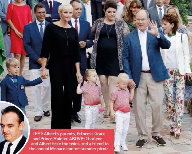  ??  ?? LEFT: Albert’s parents, Princess Grace and Prince Rainier. ABOVE: Charlene and Albert take the twins and a friend to the annual Monaco end-of-summer picnic.