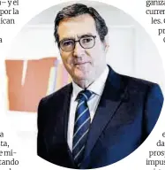  ?? Luis Millán / Efe ?? Antonio Garamendi Lecanda, presidente de la CEOE.