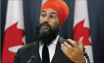  ?? The Canadian Press ?? NDP Leader Jagmeet Singh says he condemns all acts of terrorism no matter who is committing them.