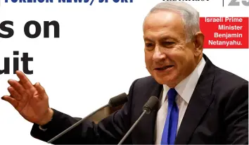  ?? ?? Israeli Prime Minister Benjamin Netanyahu.