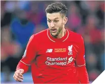  ??  ?? Adam Lallana.