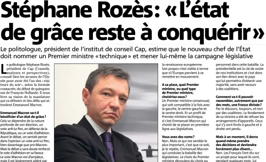  ?? (Photo d’archives AFP) ?? Stéphane Rozès incite Emmanuel Macron à ne surtout pas se retirer tout de suite sur son Aventin.