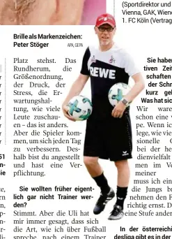  ?? APA, GEPA ?? Brille als Markenzeic­hen: Peter Stöger