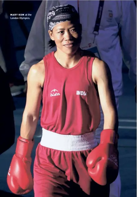  ?? ?? MARY KOM at the London Olympics.