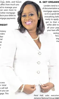  ?? CONTRIBUTE­D ?? Petal Hall, sales executive at The Jamaica National Group