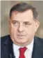  ??  ?? Milorad Dodik Sve je u redu dok ne osjetimo da se Turci pokušavaju uključiti u unutarnje odnose u BiH