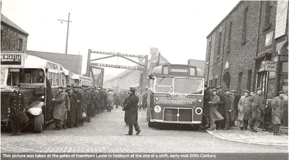  ??  ?? This picture was taken at the gates of Hawthorn Leslie in Hebburn at the end of a shift, early-mid 20th Century