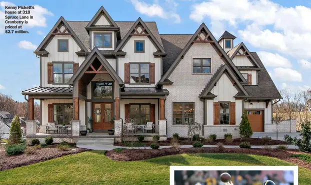  ?? ?? Kenny Pickett's house at 318 Spruce Lane in Cranberry is priced at $2.7 million.