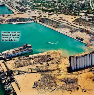  ?? REU ?? Hafen von Beirut: Am Tag danach zeigt sich das riesige Ausmass der Verwüstung.