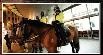  ??  ?? Police horses outside the Victoria Centre on August 10, 2011