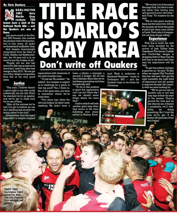  ??  ?? PARTY TIME: Darlington 1883 celebrate their Evo-Stik Premier title success last season