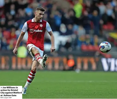  ?? Will Cooper/JMP ?? Joe Williams in action for Bristol City against Watford at Ashton Gate