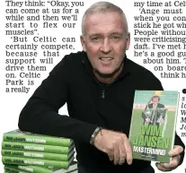  ?? ?? l Paul Lambert was speaking at the launch of the late Wim Jansen’s book MASTERMIND. Jansen was Celtic manager in season 1997-98 and won the league title to stop Rangers from winning ten in a row.