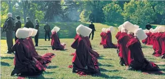  ?? Take Five / Hulu ?? “THE HANDMAID’S TALE” has become newly relevant following the election of Donald Trump.