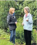  ??  ?? Visit Lesley with Beechgrove Garden presenter Carole Baxter