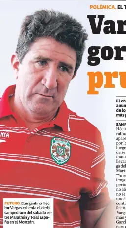  ??  ?? FUTURO. El argentino Héctor Vargas calienta el derbi sampedrano del sábado entre Marathón y Real España en el Morazán.