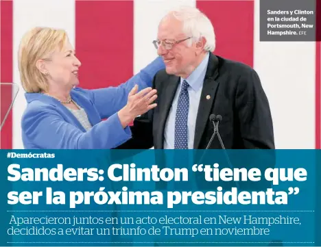 ?? EFE ?? Sanders y Clinton en la ciudad de Portsmouth, New Hampshire.