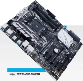  ??  ?? $239 | WWW.ASUS.COM/AU