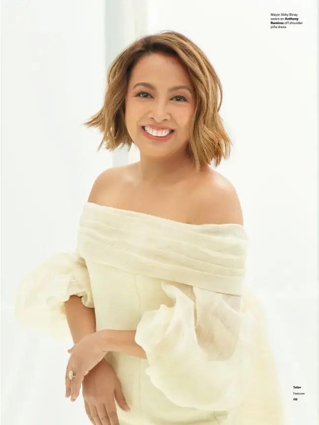  ?? ?? Mayor Abby Binay wears an Anthony Ramirez off shoulder piña dress