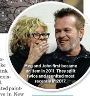  ??  ?? Meg and John first became an item in 2011. They split twice and reunited most
recently in 2017.