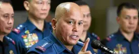  ??  ?? PNP Director General Ronald “Bato” dela Rosa