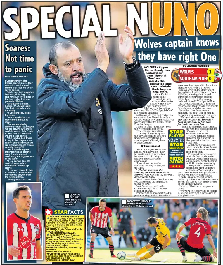 ??  ?? LEADING THE WAY: Nuno takes the plaudits at Molineux TOO OTT TO HANDLE: Jonny Castro Otto steers home Wolves’ second