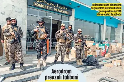  ??  ?? Talibanske vođe simbolično su prošetale pistom u Kabulu posle povlačenja SAD i time obeležile pobedu