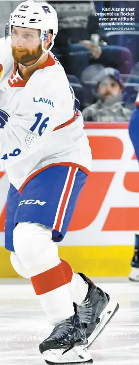  ??  ?? Karl Alzner s’est présenté au Rocket avec une attitude exemplaire.