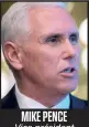  ??  ?? MIKE PENCE Vice-président des États-Unis