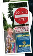  ??  ?? ReD LeTTeR DAY: Síle McArdle fashions her own ‘presidenti­al’ sign at the homestead, above, of Barack and Michelle Obama, pictured right