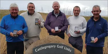  ??  ?? The winning team of the CC’s Cleaners Spring League held at Castlegreg­ory Golf Club were, from left Sean O’Connor, Rob Sheehy, Joe Mulcahy (captain), Derek Walsh and Pat O’Donnell.