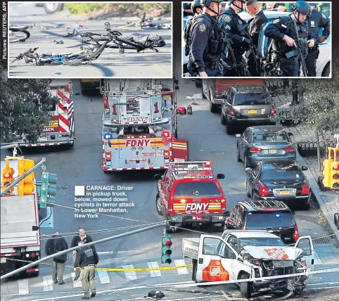  ??  ?? CARNAGE: Driver in pickup truck, below, mowed down cyclists in terror attack in Lower Manhattan, New York