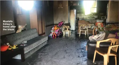  ??  ?? Mustafa Köleş’s home after the blaze